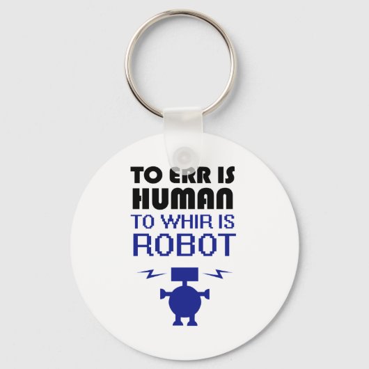 Porte-clés L'Err Est Humain, Le Robot, (Recto)