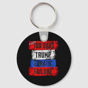 Porte-clés Les 100 premiers jours de Trump Échec erratique Éc