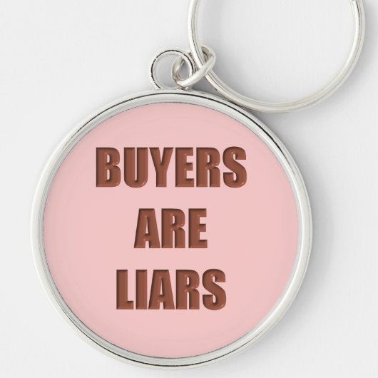 Porte-clés Les acheteurs sont des menteurs (Devant)