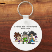 Porte-clés Les amis ne laissent pas seul le vin d'amis (Recto)