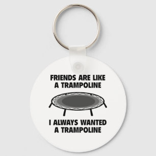 Porte-clés Les Amis Sont Comme Un Trampoline