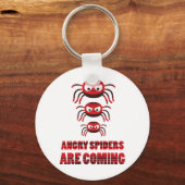 Porte-clés Les araignées en colère arrivent T-shirt (Recto)