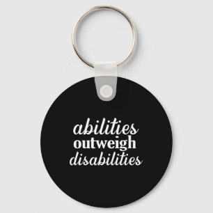 Porte-clés les capacités l'emportent sur les handicaps L'éduc