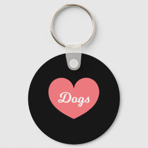 Porte-clés Les Chiens Sont Ce Que J'Aime Beaucoup Plus Que Mo