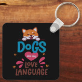 Porte-clés Les Chiens Sont Ma Langue D'Amour (Verso)