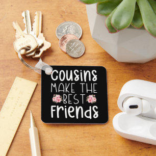 Porte-clés Les Cousins Font Fleur Les Meilleurs Amis De Beaux