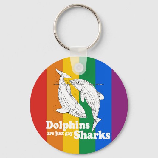 Porte-clés Les dauphins ne sont que des requins homosexuels (Recto)