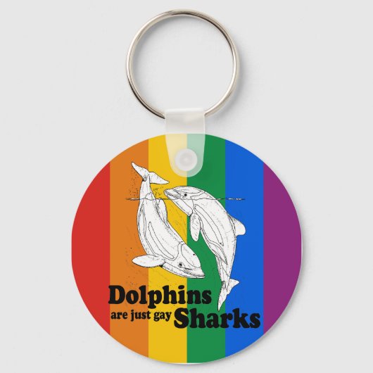 Porte-clés Les dauphins sont des requins gays (Recto)