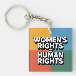 Porte-clés Les droits des femmes sont des droits humains