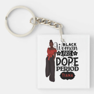 Porte-clés Les femmes noires sont Dope Melanin Girl
