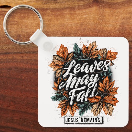 Porte-clés Les feuilles peuvent tomber... (Recto)