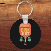 Porte-clés Les Grandes Esprits Dink Comme Drôle Pickleball (Recto)