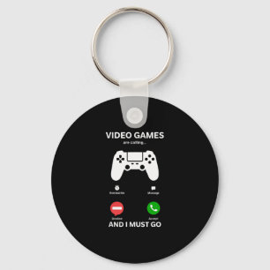 Porte-clés Les jeux vidéo appellent et je dois y aller Drôle