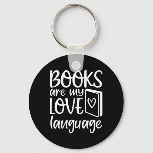 Porte-clés Les livres sont mon langage de l'amour Lectrice am