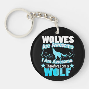 Porte-clés Les loups sont géniaux Je suis génial Loup drôle