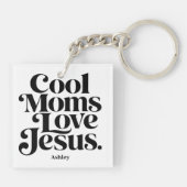Porte-clés Les mamans cool aiment Jésus (Dos)