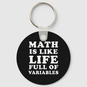 Porte-clés Les Maths, c'est comme la vie Amusante Les maths E