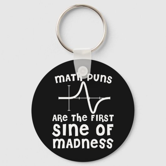 Porte-clés Les Maths Puns Sont La Première Sine De Folie (Recto)