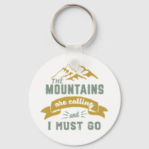 Porte-clés Les montagnes appellent et je dois aller Vintage