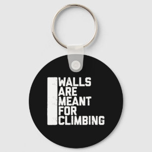 Porte-clés Les Murs Sont Destinés À L'Escalade Boulder