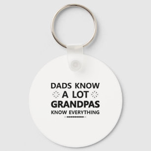 Porte-clés Les papas savent beaucoup les grands-pères savent