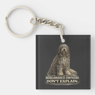 Porte-clés Les propriétaires de Bergamasco n'expliquent pas