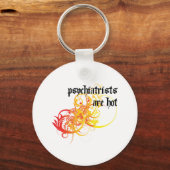 Porte-clés Les psychiatres sont chauds (Recto)