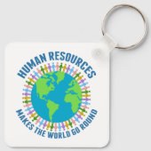 Porte-clés Les ressources humaines font tourner le monde de l (Dos)