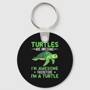 Porte-clés Les Tortues Sont Magnifiques Je Suis Génial Donc J