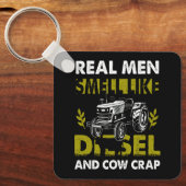 Porte-clés Les Véritables Hommes Sentent Comme Le Diesel Et L (Recto)