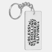 Porte-clés Less scrolling more living mindfulness quotes (Devant gauche)