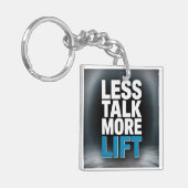 Porte-clés Less Talk, More Lift (Devant gauche)