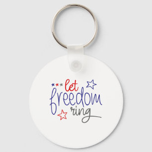 Porte-clés Let Freedom Ring - Fête de l'Indépendance Cool des