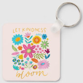 Porte-clés Let Kindness Bloom. Keychain (Dos)