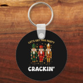 Porte-clés Lets Get This Party Crackin Christmas Nutcracker S (Recto)