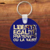 Porte-clés Liberte Egalite Fraternite : Révolution Française (Recto)