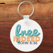 Porte-clés Libre en effet John 8:36 (Recto)