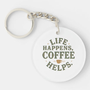 Porte-clés Life Happens Coffee Aide à la conception de devis