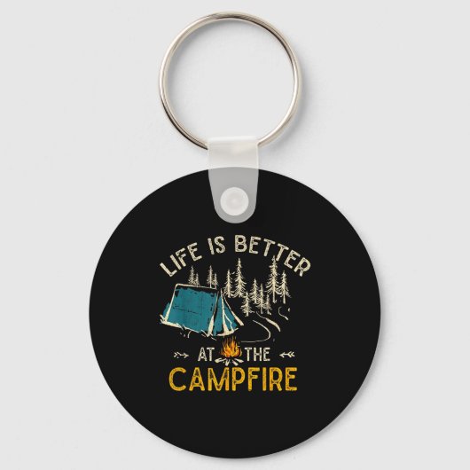Porte-clés Life Is Better At The Campfire Funny Camper Camp C (Recto)