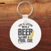 Porte-clés Life Is Better With a Beer and Pool Cue Billard (Recto)