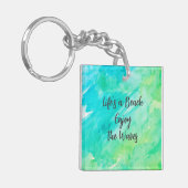 Porte-clés Life's a Beach Profitez de la citation texture ble (Devant gauche)