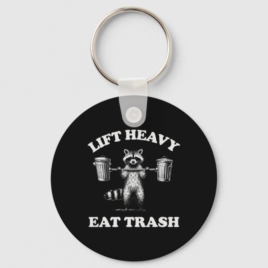 Porte-clés Lift Heavy Eat Trash Poids Lifting Funny Workout (Recto)