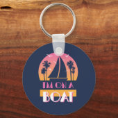 Porte-clés L'île Lonely - I'm On A Boat (Recto)