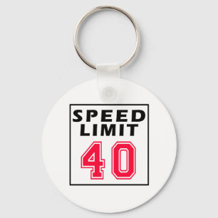 Porte-clés Limitation de vitesse 40 conceptions