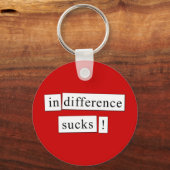 Porte-clés l'indifférence craint ! (Recto)