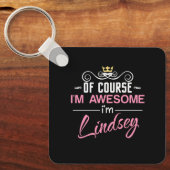Porte-clés Lindsey Bien sûr Je suis génial Nom (Recto)