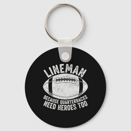 Porte-clés Lineman drôle parce que les quarterbacks ont aussi (Recto)