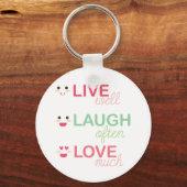 Porte-clés Live Laugh Love (Recto)