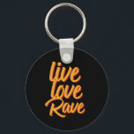 Porte-clés Live Love Rave Dance Party Musique électronique<br><div class="desc">Live Love Rave. design vintage et rétro pour ceux qui aiment faire la fête, organiser une soirée dansante, aller à la discothèque ou festival de musique, profiter de techno et de genre de musique électronique. Marchandises cool et amusantes pour danseurs et DJ de musique. Parfait pour les musiciens jouant des...</div>