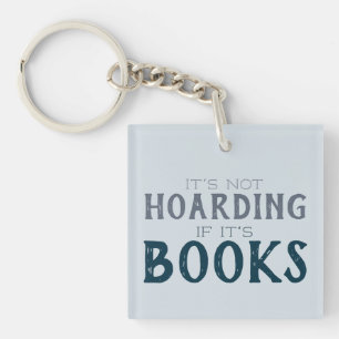 Porte-clés Livre amusant Hoaring Bookish Bibliophile Lecture